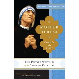 Mother Teresa | Mother Teresa, Brian Kolodiejchuk (ISBN: 9780307589231)