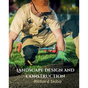 Landscape Design and Construction | Richard Skiba (ISBN: 9781763611207)