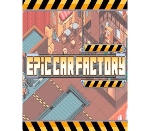 Epic Car Factory
