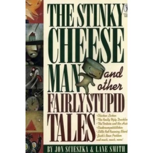 Stinky Cheese Man and Other Fairly Stupid Tales (1993)