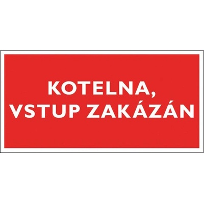 Tabulka - Kotelna, vstup zakázán 38.CT13