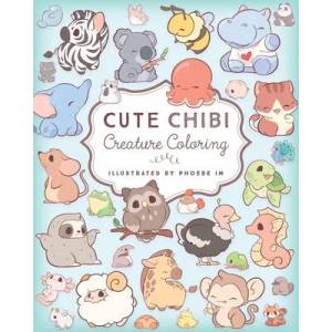 Cute Chibi Creature Coloring | Im, Phoebe (ISBN: 9781631069390)