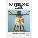 Na přelomu časů