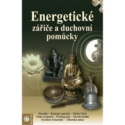 Energetické zářiče a duchovní pomůcky