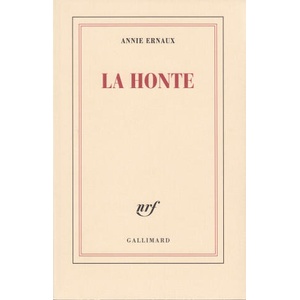 La honte | Ernaux (ISBN: 9782070747870)