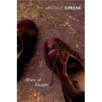 Ways Of Escape | Graham Greene