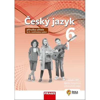 Český jazyk 6 pro základní školy a víceletá gymnázia - Zdena Krausová; Renata Teršová; Helena Chýlová