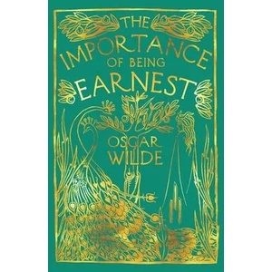 Importance of Being Earnest | Oscar Wilde (ISBN: 9781913724054)