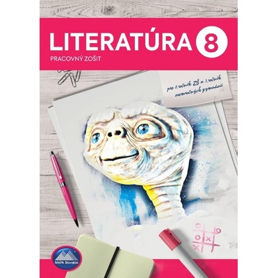 Literatúra 8 - Pracovný zošit - Adriana Hlavinková