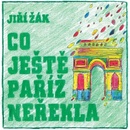 Co ještě Paříž neřekla