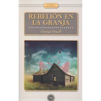 REBELION EN LA GRANJA | George Orwell