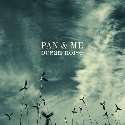 Pan & Me - Ocean Noise (Limited Edition) (2 LP) (4024572750008)