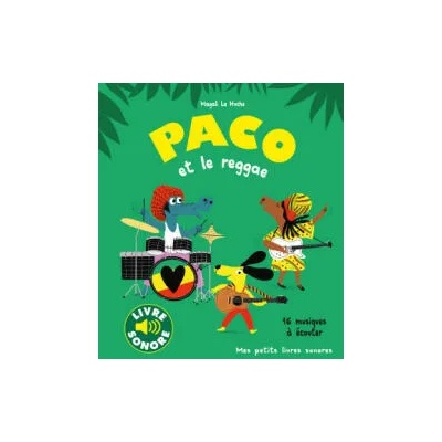 Paco et le reggae | Magali Le Huche