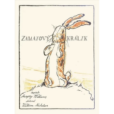 Zamatový králik - 2.vyd. - Margery Williams