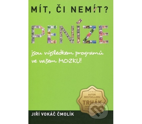 Mít, či nemít? Peníze