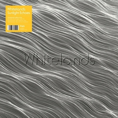 Whitelands - SUNLIGHT ECHOES Vinyl