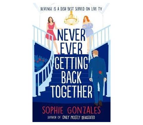 Never Ever Getting Back Together