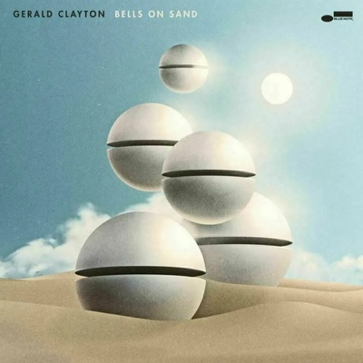 Gerald Clayton - Bells On Sand (LP) (0602445277278)