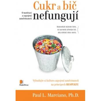 Cukr a bič nefungují - Paul Marciano