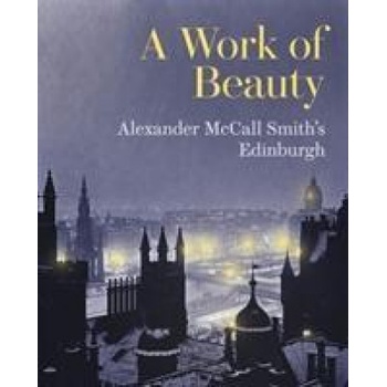 Work of Beauty | Alexander McCall Smith