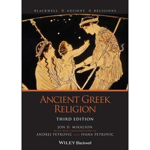 Ancient Greek Religion | Andrej Petrovic, Ivana Petrovic (ISBN: 9781119565628)