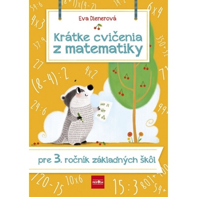 Krátke cvičenia z matematiky pre 3. ročník ZŠ
