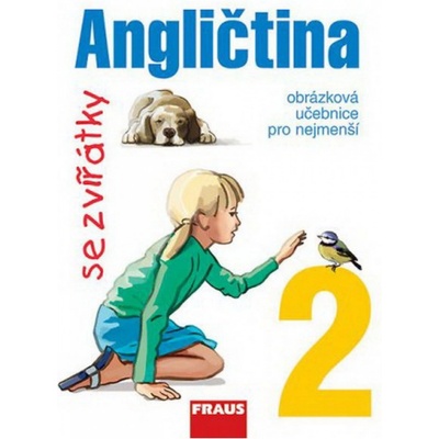 Angličtina se zvířátky 2 - učebnice - Davidová Jana