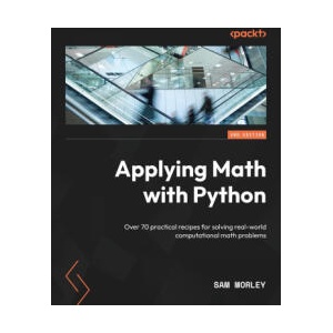 Applying Math with Python - Second Edition | Sam Morley (2022)