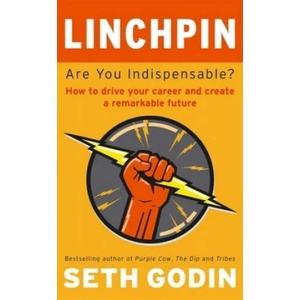 Linchpin | Seth Godin (ISBN: 9780749953652)