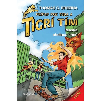 Maska chrliaca oheň - Thomas C. Brezina