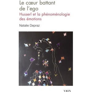 Le cœur battant de l'ego | Natalie Depraz (2026)