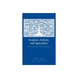 Scripture, Culture, and Agriculture | Ellen F Davis (ISBN: 9780521732239)