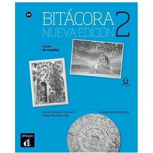 Bitacora - Nueva edicion | María Dolores Chamorro, Pablo Martínez Gila (ISBN: 9788416347674)