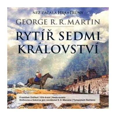 MP3 Rytíř Sedmi království - Než začala Hra o trůny MP3-CD - František Dočkal CD