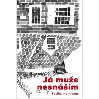 Já muže nesnáším