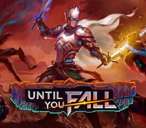 Until You Fall
