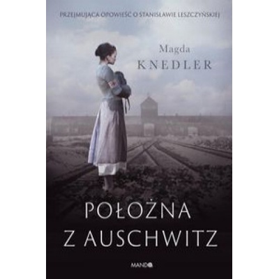 Położna z Auschwitz