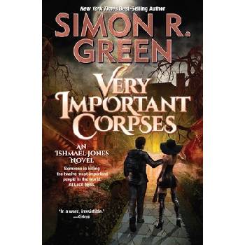 Very Important Corpses Green Simon R.