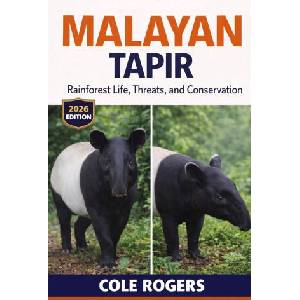 MALAYAN TAPIR | COLE ROGERS (2026)