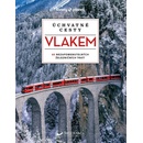 Úchvatné cesty vlakem