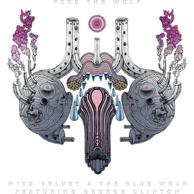 Feed the Wolf - Miss Velvet & The Blue Wolf LP