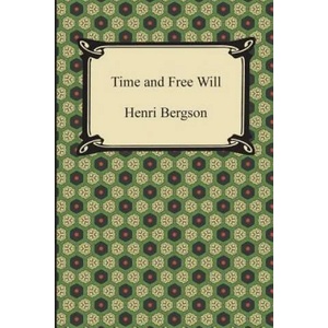 Time and Free Will | Henri Bergson (2014)