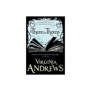 If There Be Thorns (ISBN: 9780007436835)