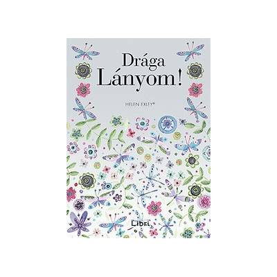 Drága Lányom!
