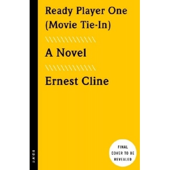 Ready Player One Film Tie In - Ernest Cline