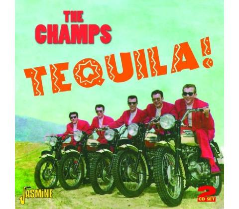 The Champs - Tequila