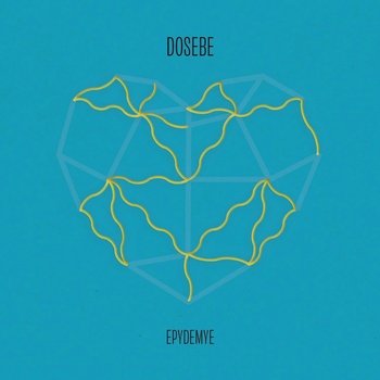 Epydemye Dosebe CD