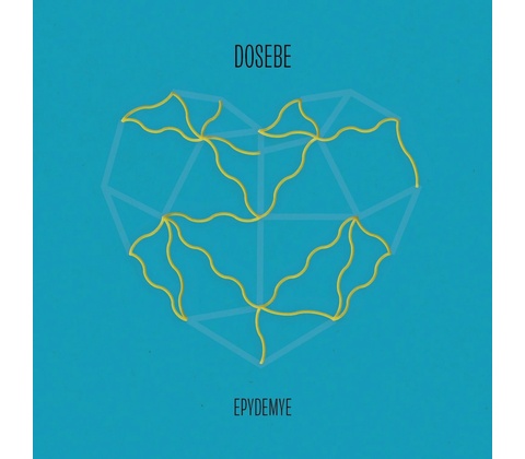 Epydemye Dosebe CD