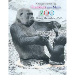 Frankfurt am Main Zoo | Ph D Dr Hossein Manoochehri (2018)