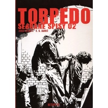Torpédo - Sebrané spisy 02 - Jordi Bernet, E. S. Abuli